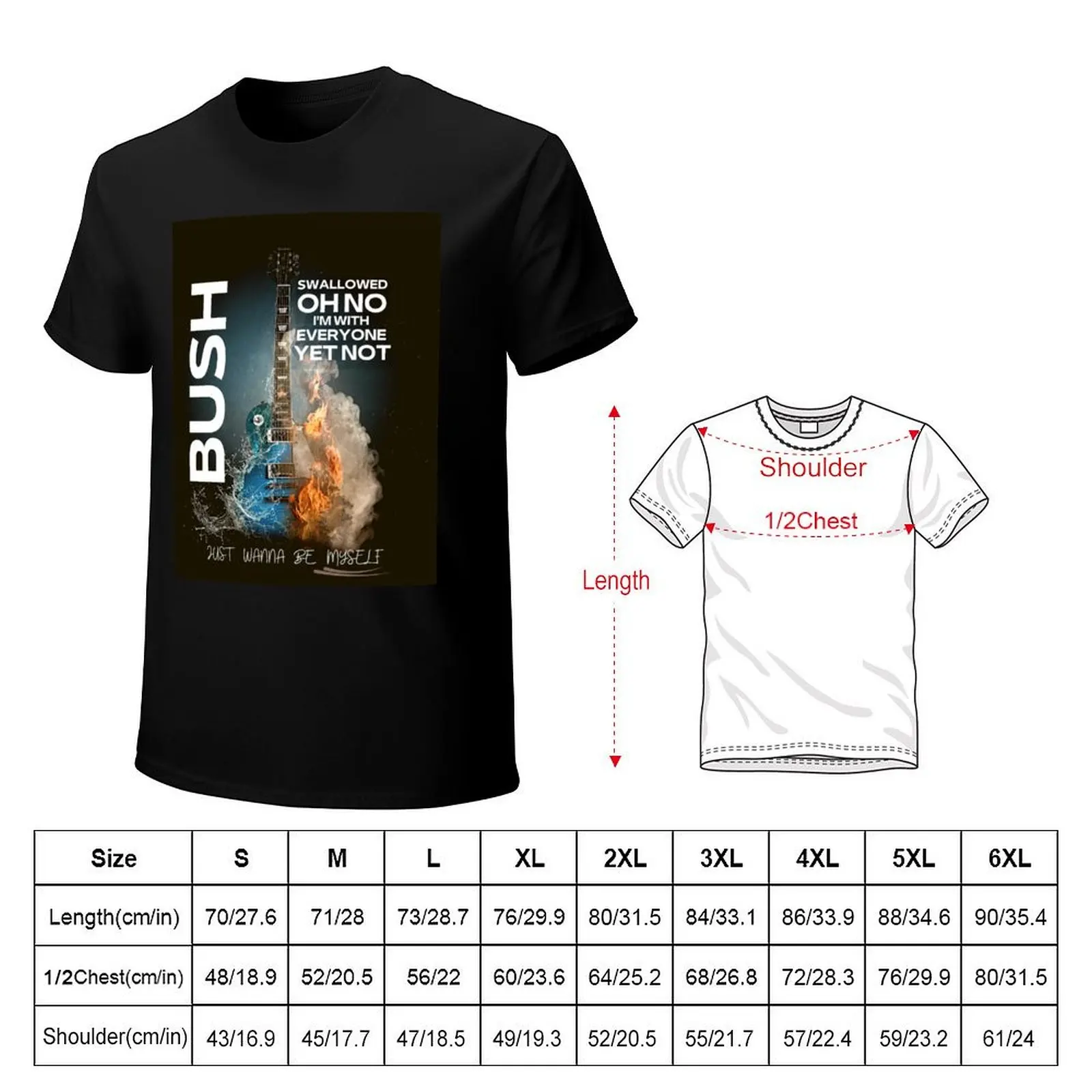 Bush Band - Swallowed FAN Edition T-Shirt t shirt men 100% cotton luxury brand T-Shirt