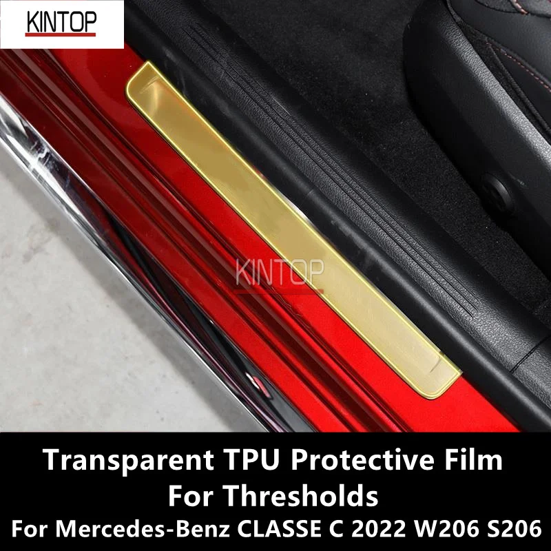 

For Mercedes-Benz CLASSE C 2022 W206 S206 Thresholds Transparent TPU Protective Film Anti-scratch Repair Film Accessories Refit