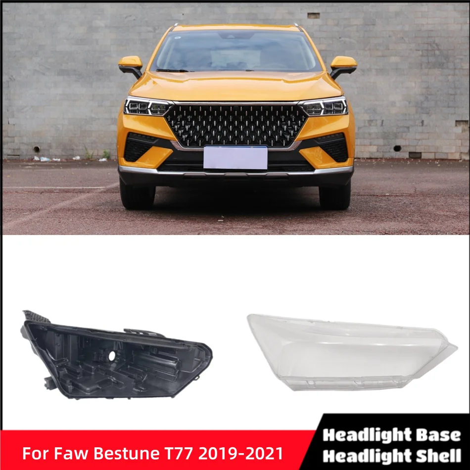 For Faw Bestune T77 2019 2020 2021 Car Base Head Lamp Shell Headlamp Bracket Headlamp Cover Lens