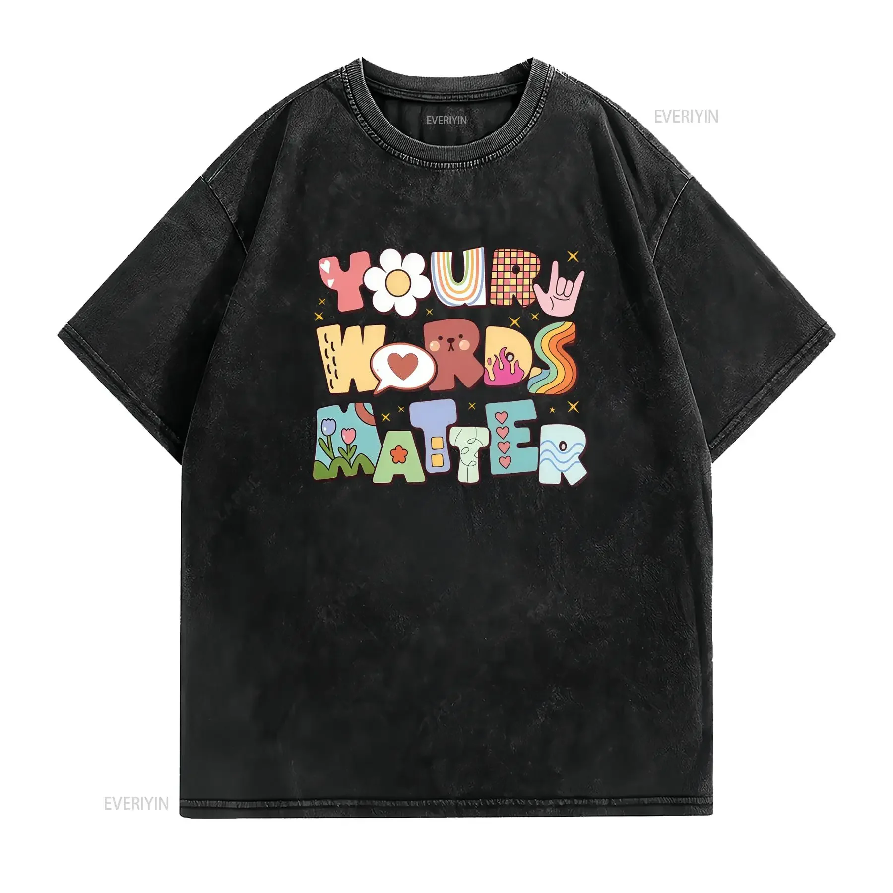 Retro Groovy Cartoon Your Words Matter Positive Slogan Colorful Print Casual T Shirt vintage Washed Stylish homme Versatile