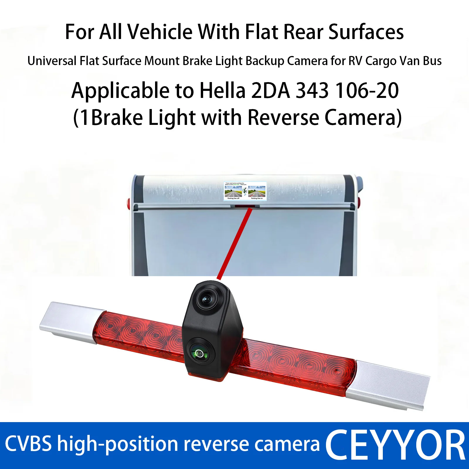 Dual lenses Advanced brake light reversing camera，Applicable to Hella 2DA 343 106-20，And all vehicles with flat rear sections