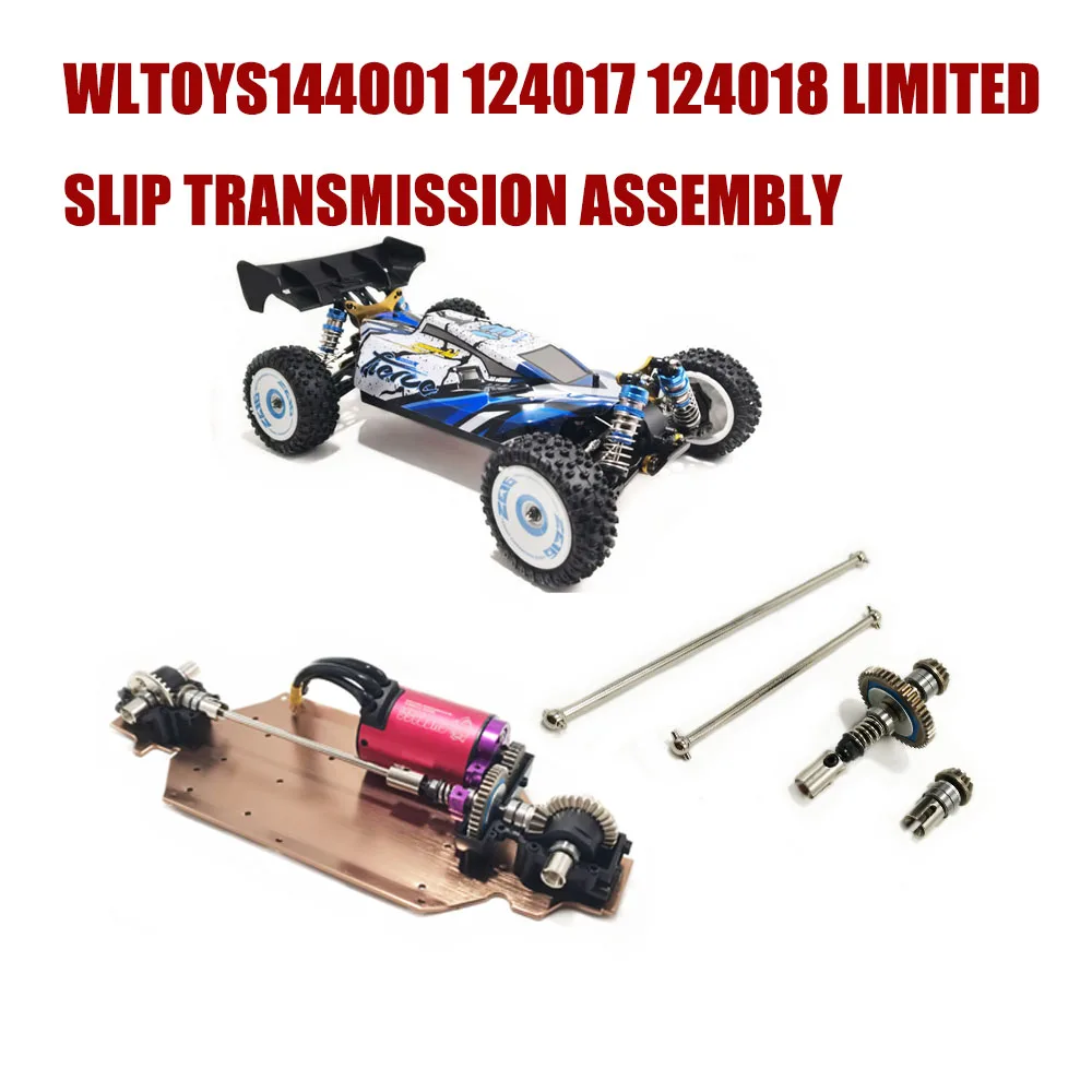 Weili 144001 124017 124018 limited slip transmission assembly WLtoys RC