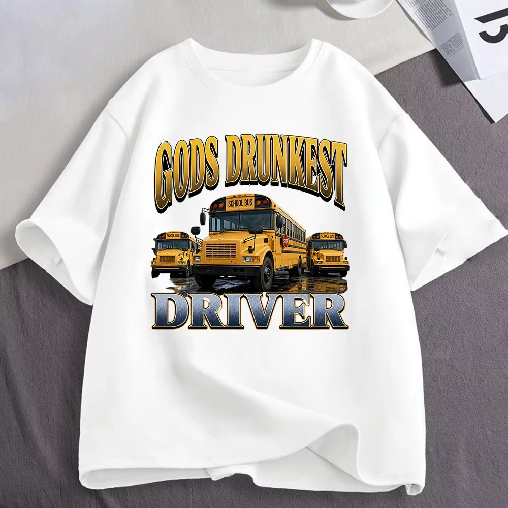 Gods Drunkest Driver School Bus Funny Meme T Shirt Men's Women Clothing Fashion Cotton Oversized Short Sleeve T-shirt Streetwear