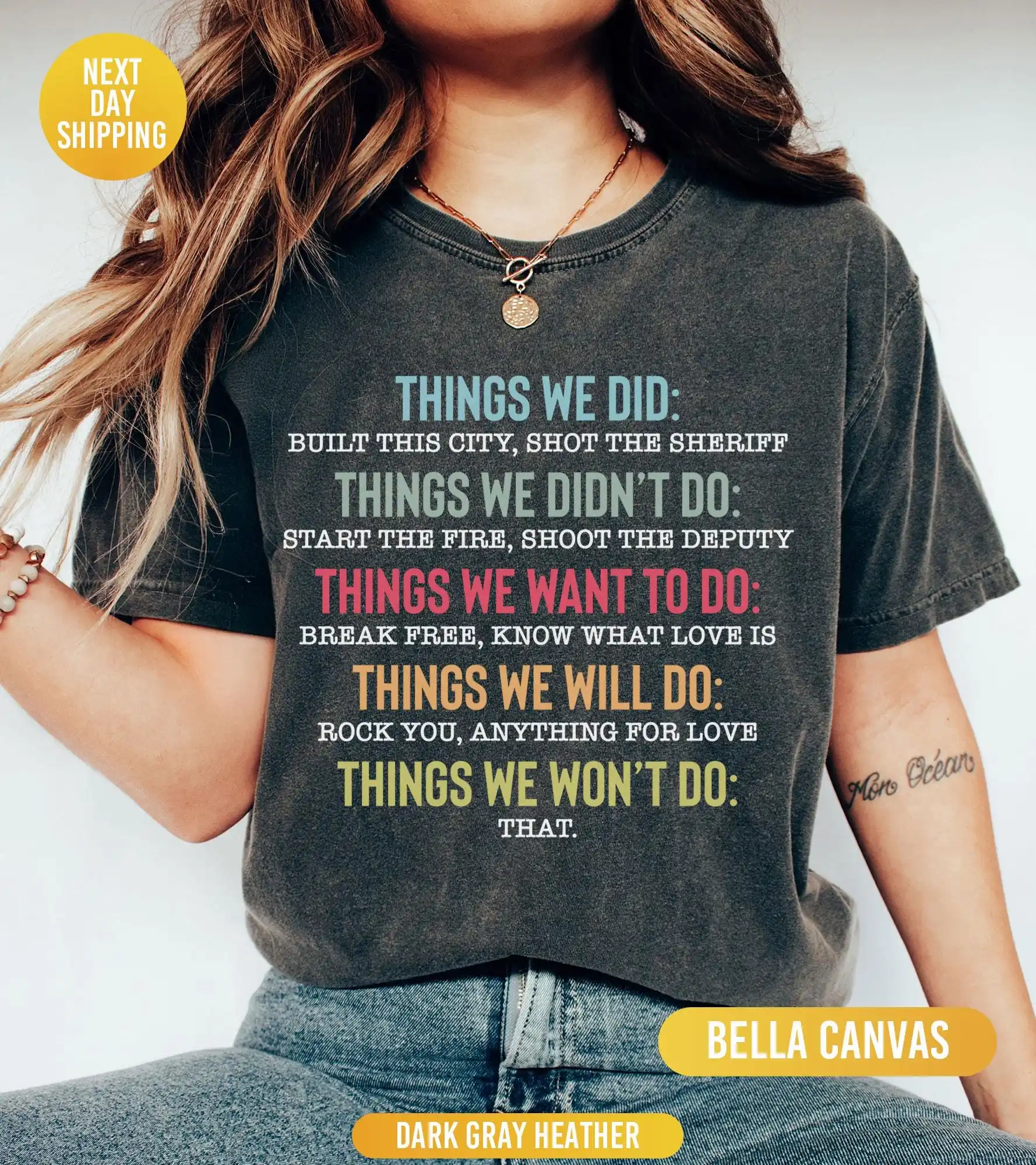 Things We Did Didn't Want Will Won't Do Tee, Things We Did Tee, Sarcastic Saying Tee, Funny Gift Tee, Unhinged Shirts