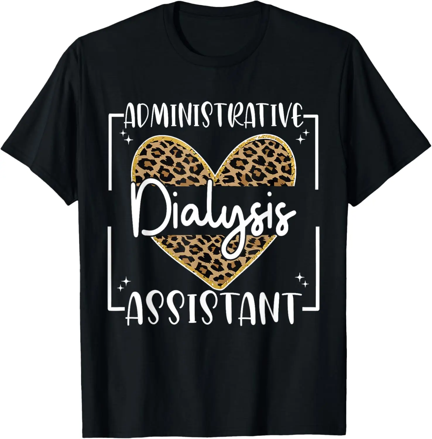 Dialysis Administrative Assistant Nephrology Dialysis Nurse T-Shirt