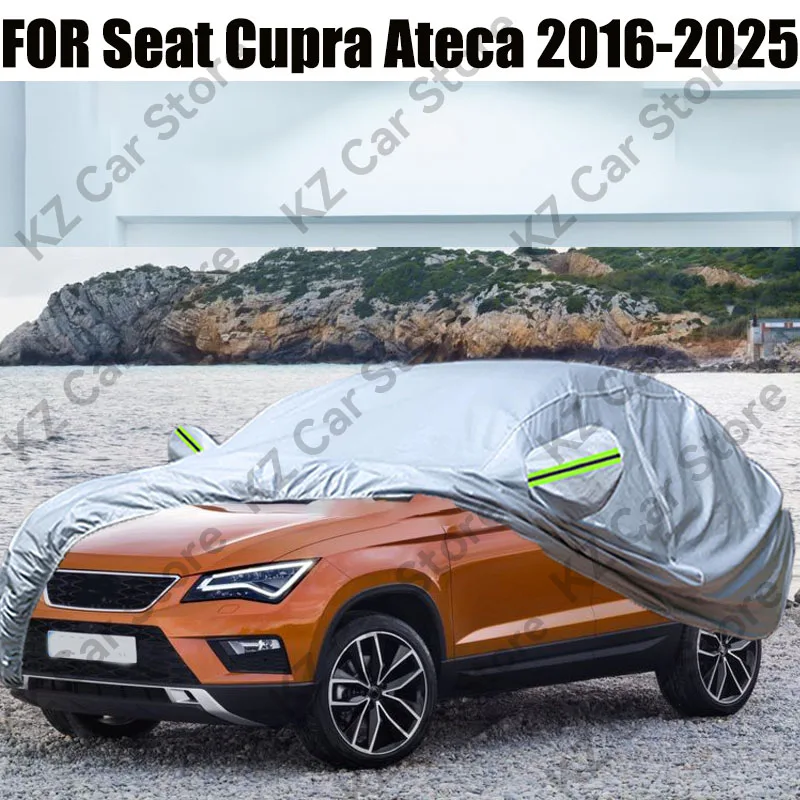 Full Car Cover For Seat Cupra Ateca 2016-2025 Dustproof SUV Sun Anti-UV Rain Snow Wind Protection Cover