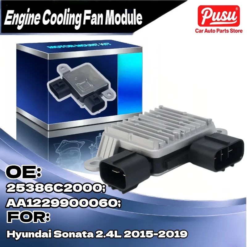 

New Cooling Fan Control Module For Hyundai Sonata 2015 2019 OE Replacement 25385C2500 25385D4200 1229900050