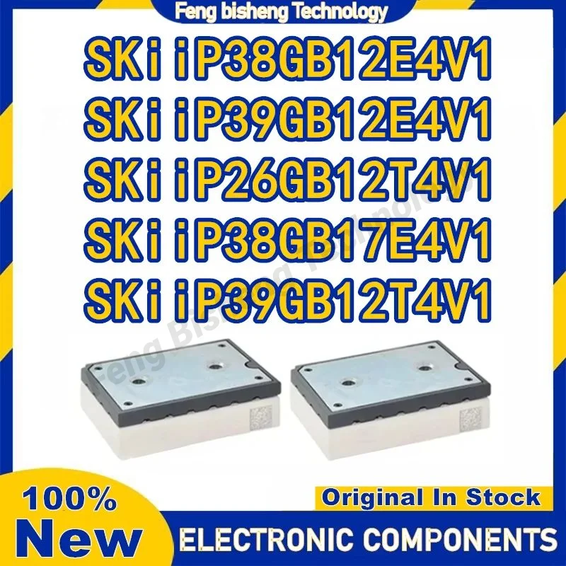 

SKiiP38GB12E4V1 SKiiP39GB12E4V1 SKiiP26GB12T4V1 SKiiP38GB17E4V1 SKiiP39GB12T4V1 NEW ORIGINAL MODULE IN STOCK