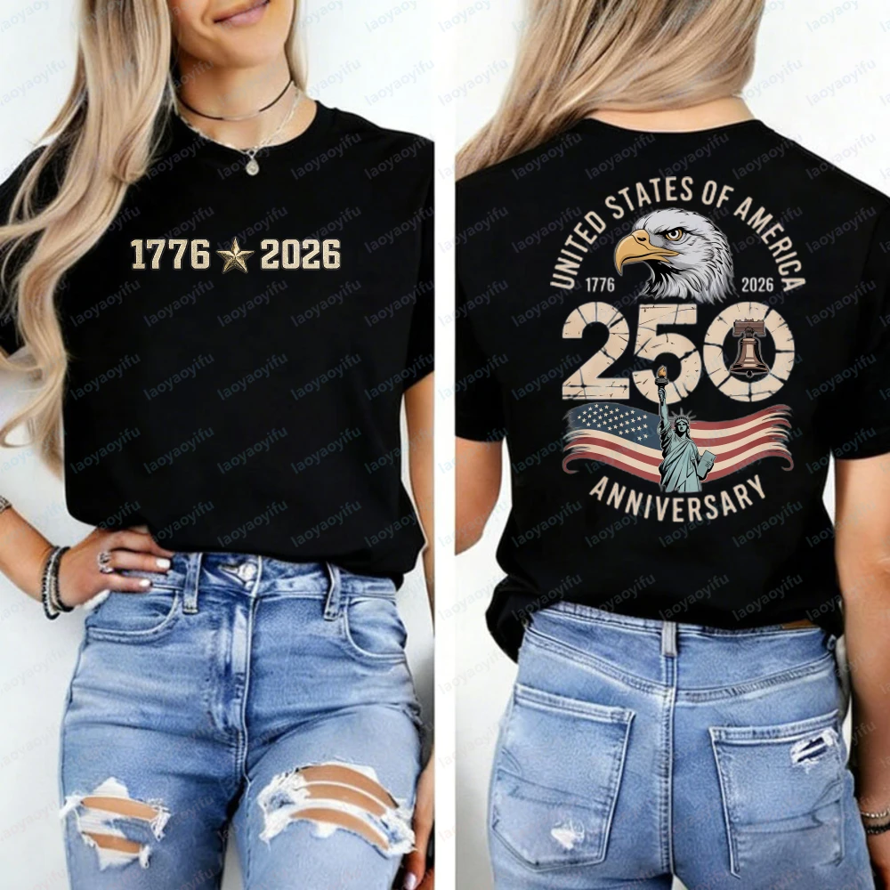 

America Independence Day Anniversary Shirt Semiquincentennial Patriotic 1776–2026 Eagle Tee Graphic T Shirts Women Clothes Tops