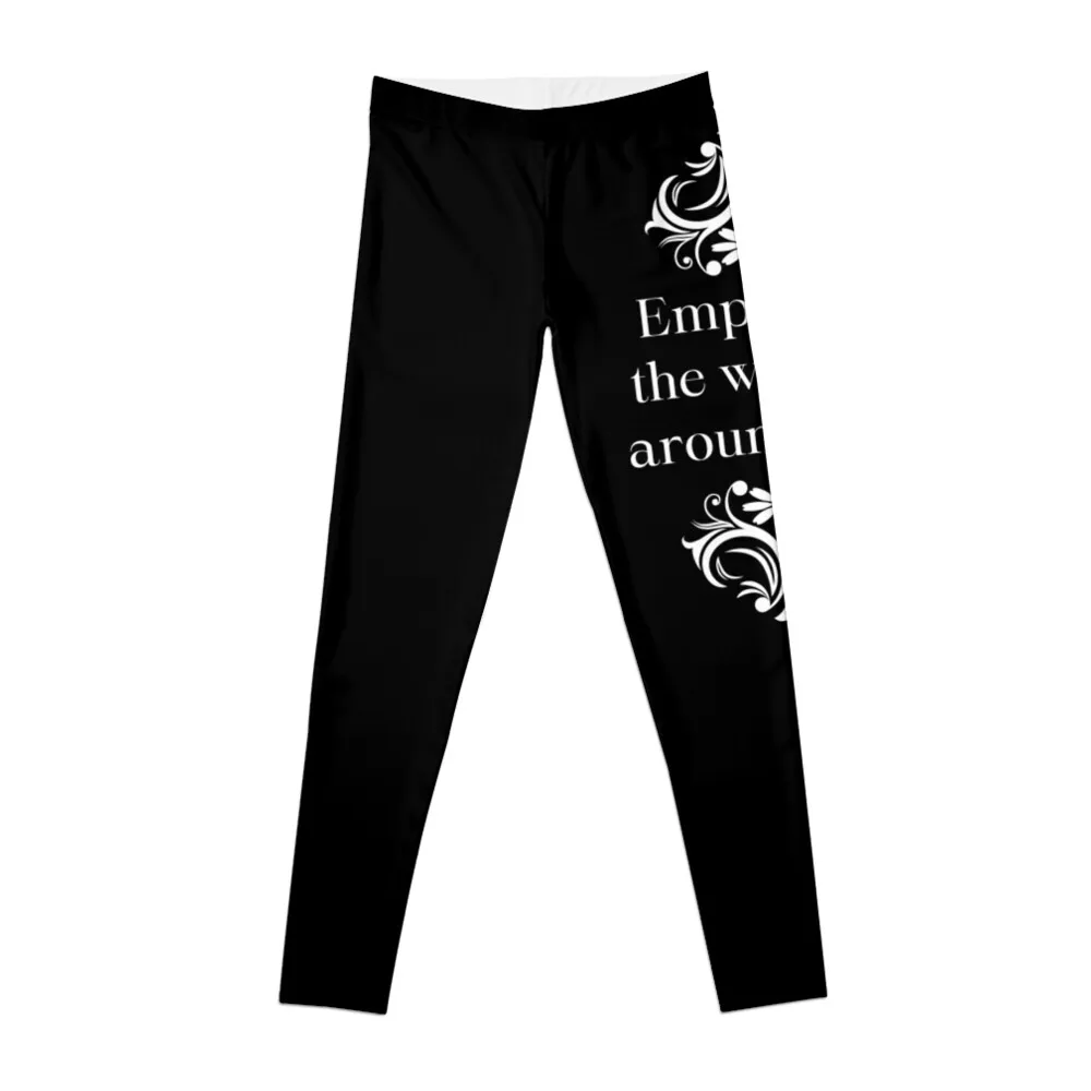 

Empower The Women Around You Leggings Sports female leggins push up woman Women's tights gym's clothing Womens Leggings