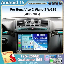 Android 15 For Benz Vito 2 Viano 2 W639 2003- 2015 2K QLED Android Car Radio Multimedia Video Player BT Stereo CarPlay Head Unit