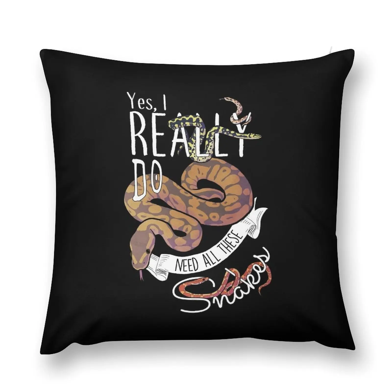 

Yes, I Really Do Need All These Snakes Throw Pillow Sofa Cover Decorative Sofa Cushions Couch Cushions pillow