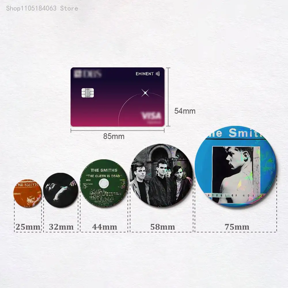 T-The S-Smiths Band Badges 25 32 44 58 75 mm Round Cosplay Pin Bag Decor Fans Collect Friends Gifts Brooch Souvenir