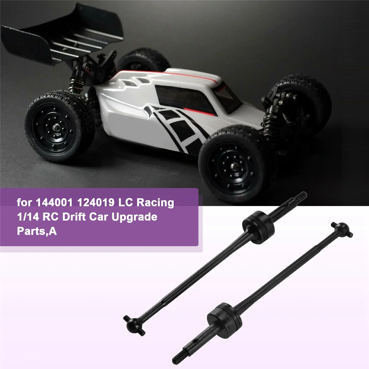 2 uds 45 eje de transmisión CVD de acero endurecido para Wltoys 144001 124019   LC Racing 1/14 RC Drift Car Upgrade Parts, A