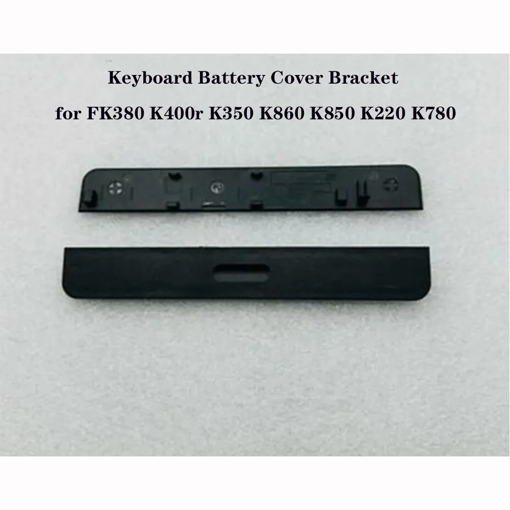 

For Logitech K380 K400r Keyboard K350 K860 K850 K220 K780 Battery Cover The Keyboard Battery Cover