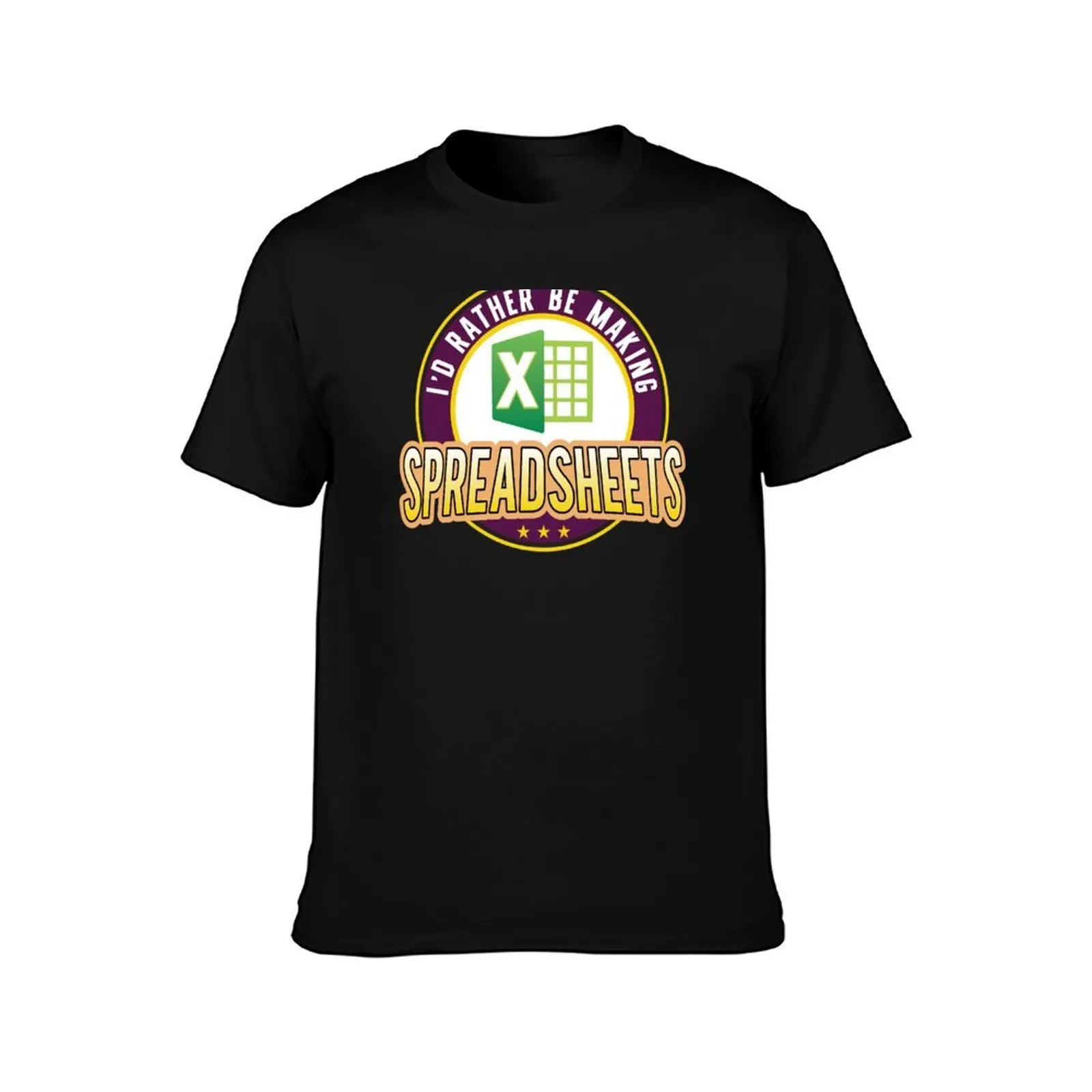Accounting officer saying | I'd rather be making spreadsheets T-Shirt quick drying kawaii clothes t shirt for men