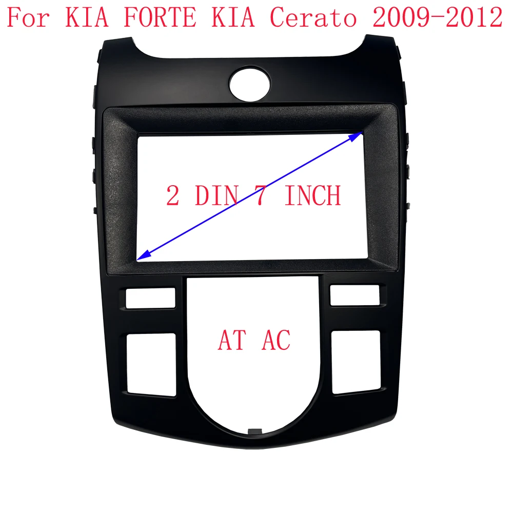 7 Inch Fascia Car Radio Stereo GPS MP5 Android Player 2 Din Head Unit Panel Naviagtion Frame For KIA FORTE KIA Cerato 2009-2012