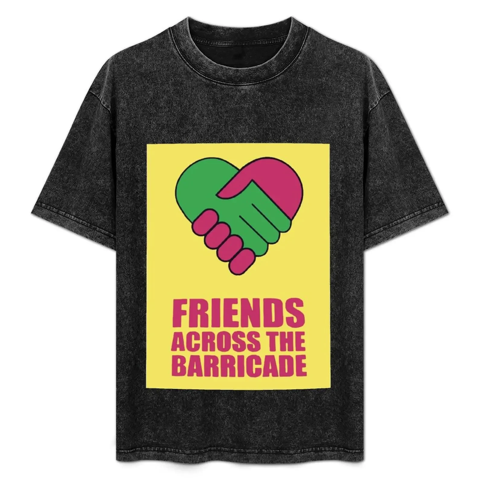 

Friends Across The Barricade Funny dad T-Shirt gifts for boyfriend blue archive for a boy mens t shirts top quality