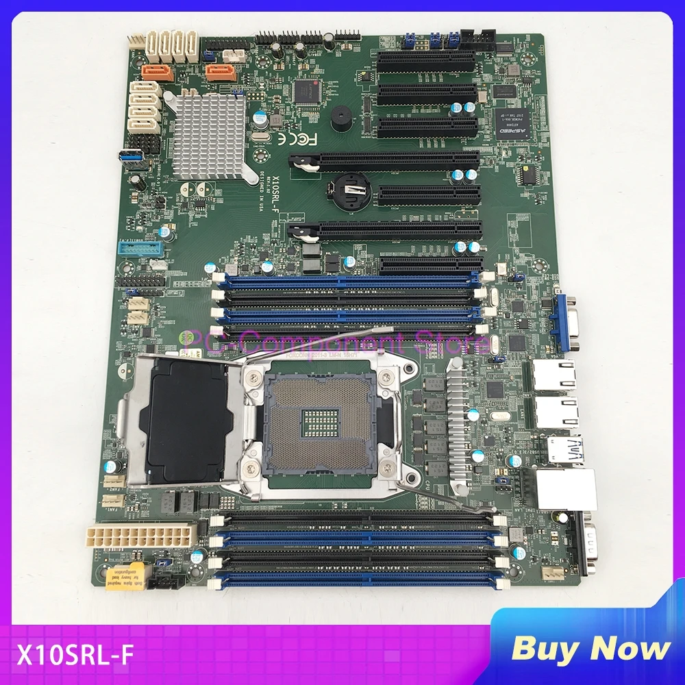 

X10SRL-F For Supermicro Server Motherboard LGA2011 E5-1600/2600 V3/V4 Family DDR4 ECC 7 PCI-E Slots