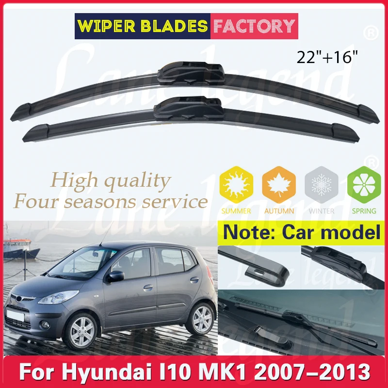 

Car Wiper For Hyundai I10 MK 1 2007-2013 Front Wiper Blades Soft Rubber Windscreen Wipers Auto Windshield 22"16" Car Accessories