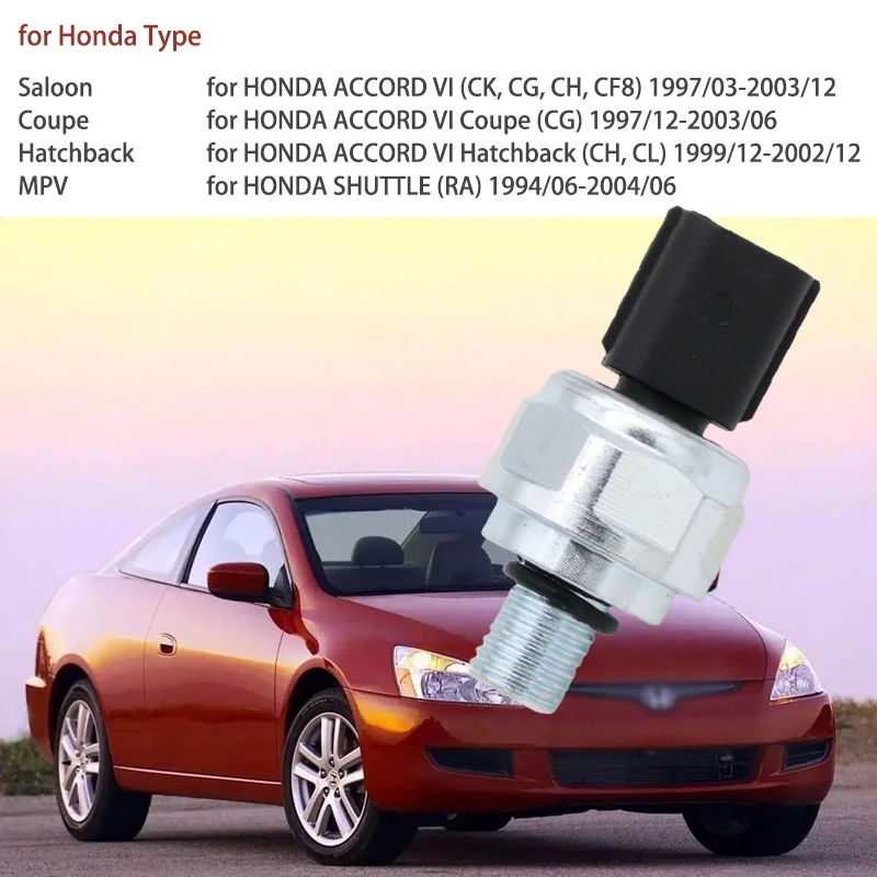 

Transmission Oil Pressure Switch 28600-P7Z-003 28600P7Z003 for Honda Accord VI Shuttle Engine 20T2N D16B6 D16B7 F18B2 F20B5