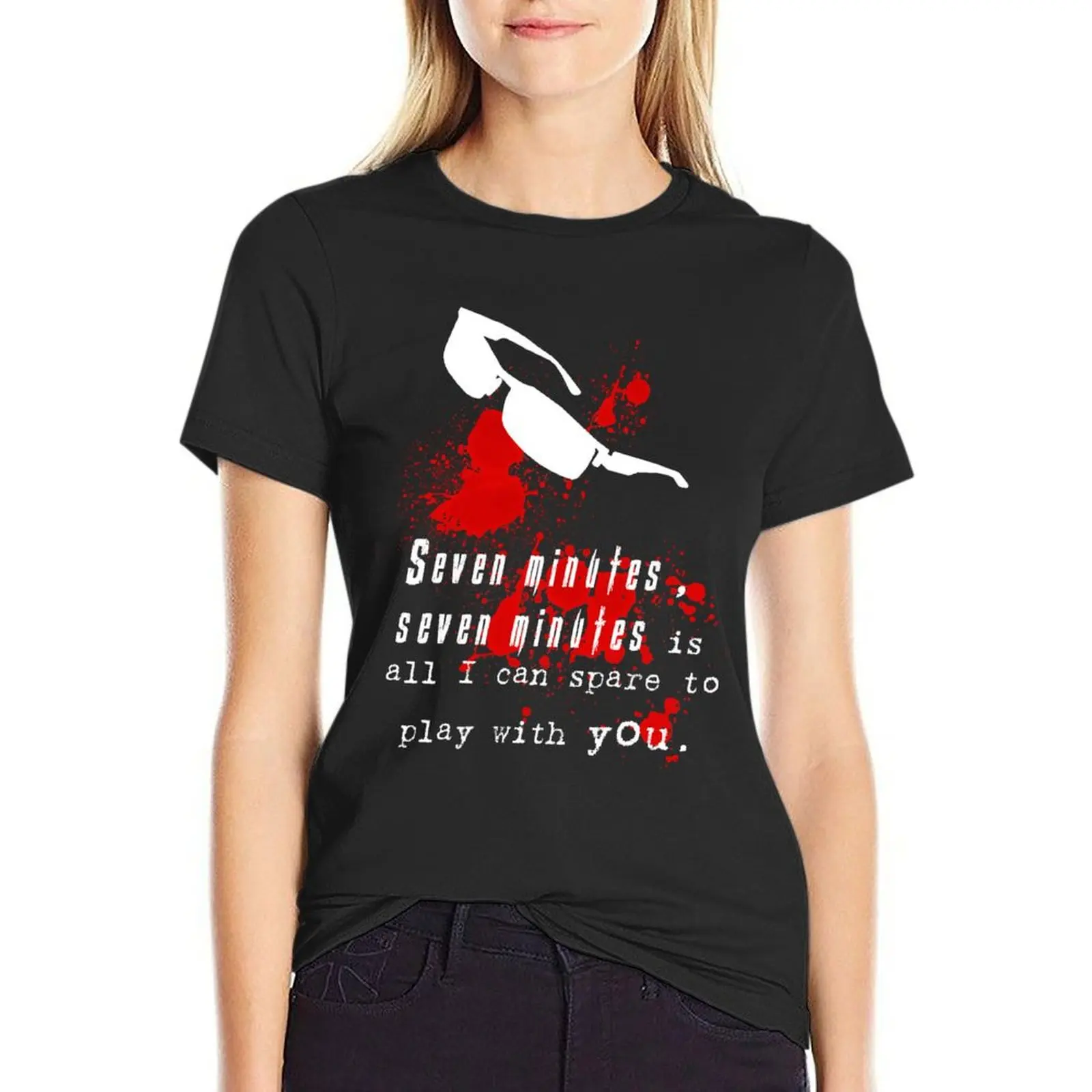 

Seven Minutes , Wesker Quote T-Shirt animal print Female clothing vintage sublime tops for Women