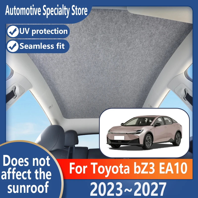 For Toyota bZ3 EA10 2023~2027 26 Car Panoramic Sunroof Insulation Roof Visor Electrostatic Adsorption Fabric Protection Anti-UV