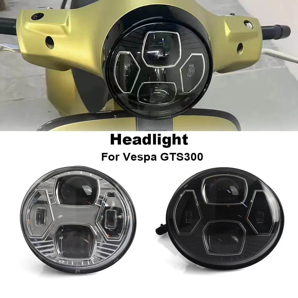 

New Motorcycle Accessories LED Headlight Lighting indication Headlamp For Vespa GTS300 GTS300 Gts 300 GTS 300