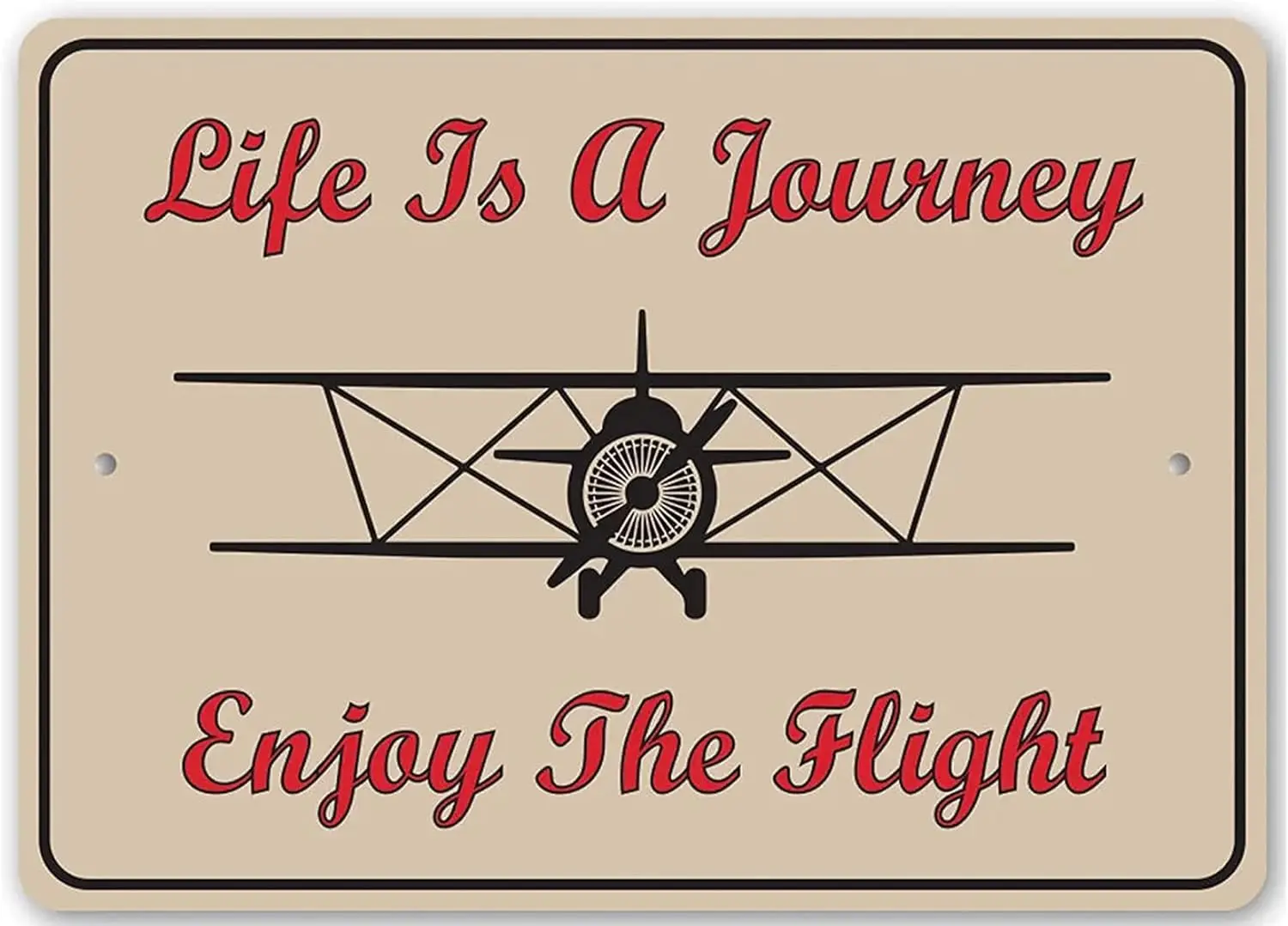 Life Is A Journey Take Flying Sign Airplane Lover Hangar Sign Dad Gift Metal Sign Funny Home Decor Tin Sign Vintage Metal Strip