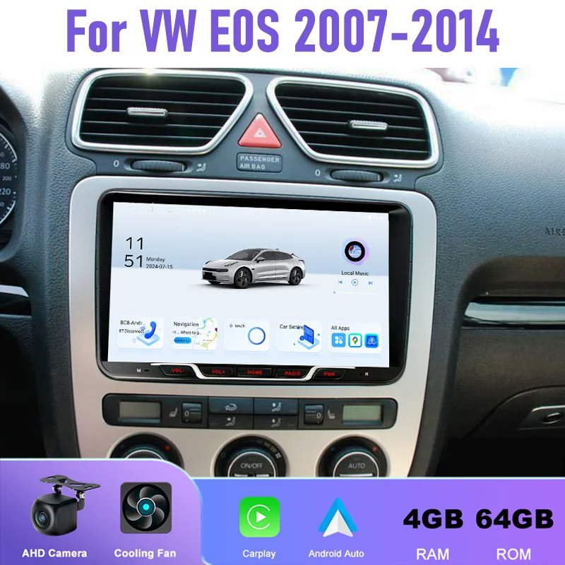 

9" 4+64GB Car Radio For VW E0S 2007-2014 Android 15 Auto Support Wireless Apple Carplay 2DIN GPS Navi Steering Wheel Control