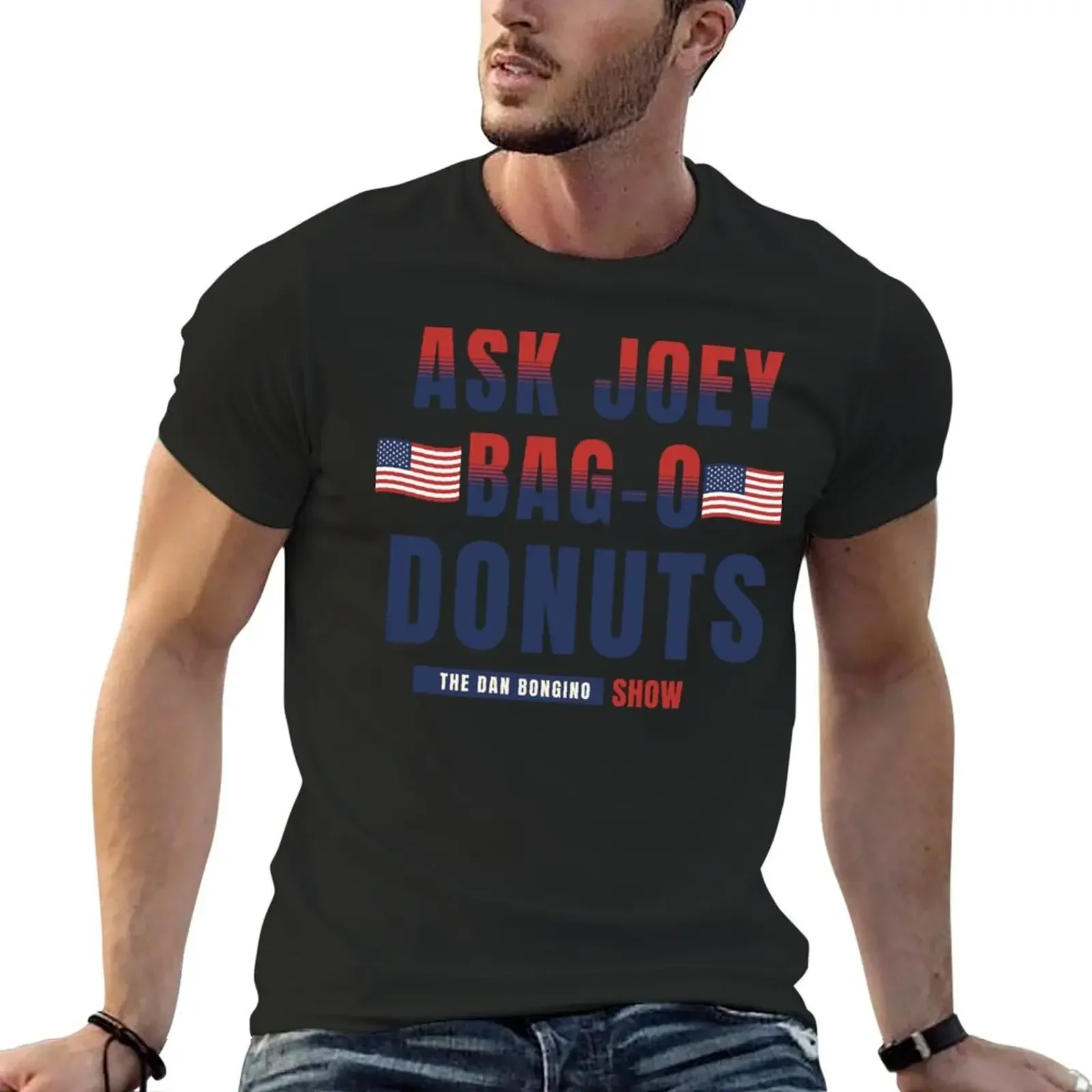 

Dan Bongino Ask Joey Bag-o Donuts The Dan Bongino T-Shirt cheap stuff summer top boys animal print vintage t shirt men