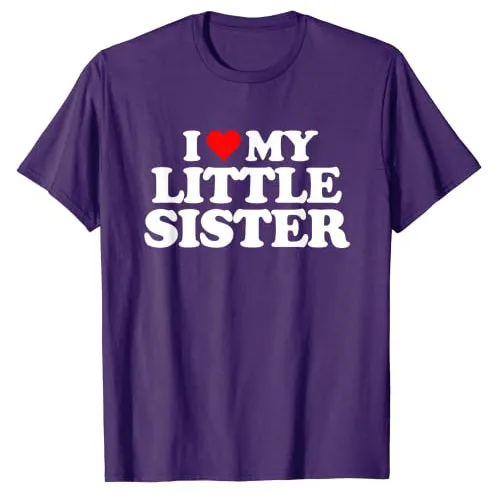 I Love My Sister T-Shirt I Heart My Little-Sister Graphic Tee Tops Funny Sayings Letters Printed Outfits Family Matching Clothes