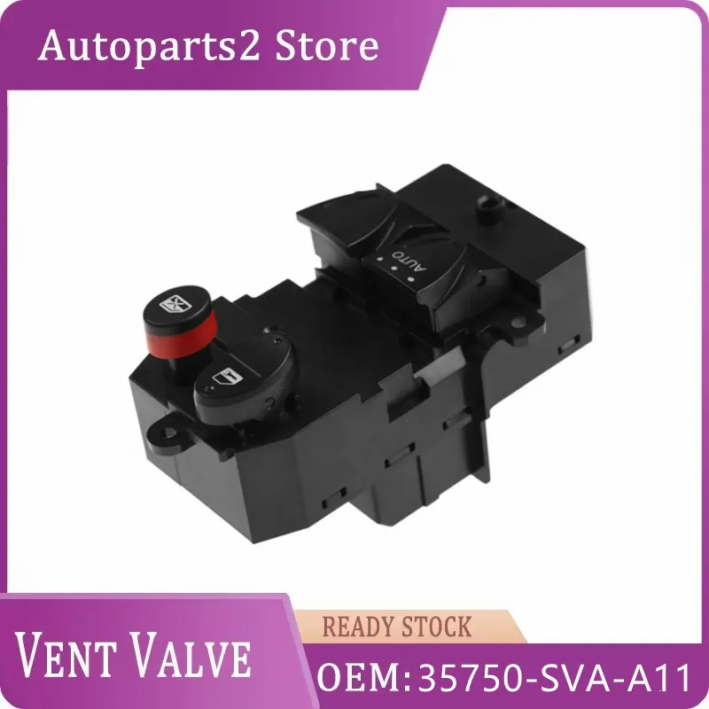 35750-SVA-A11 35750SVAA11 35750SVAA12 DWS460 Power Window Control Switch For Honda Civic 2006-2011