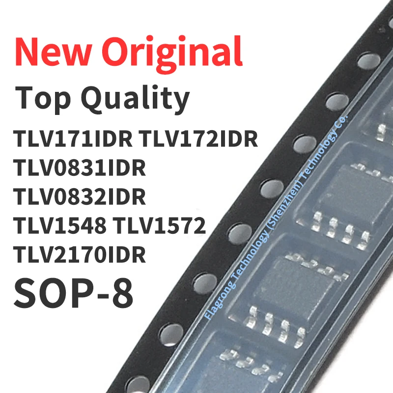 

10 Pieces TLV171IDR TLV172IDR TLV0831IDR TLV0832IDR TLV1548IDR TLV1572IDR TLV2170IDR SOP-8 Chip IC New Original