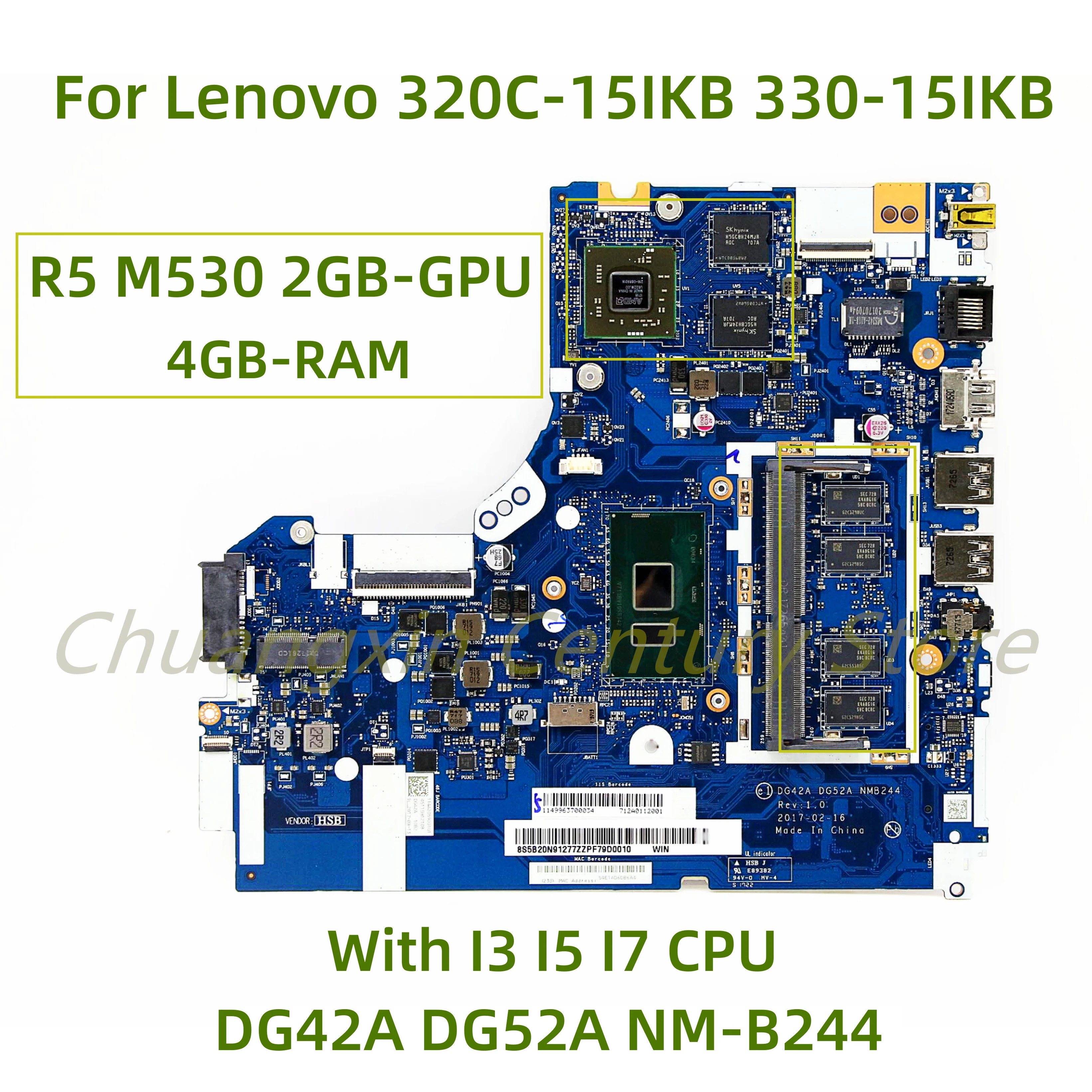 NM-B244 motherboard for Lenovo 320C-15IKB 330-15IKB laptop with I3 I5 I7 CPU R5 M530 2GB-GPU 4GB-RAM 100% Test Work