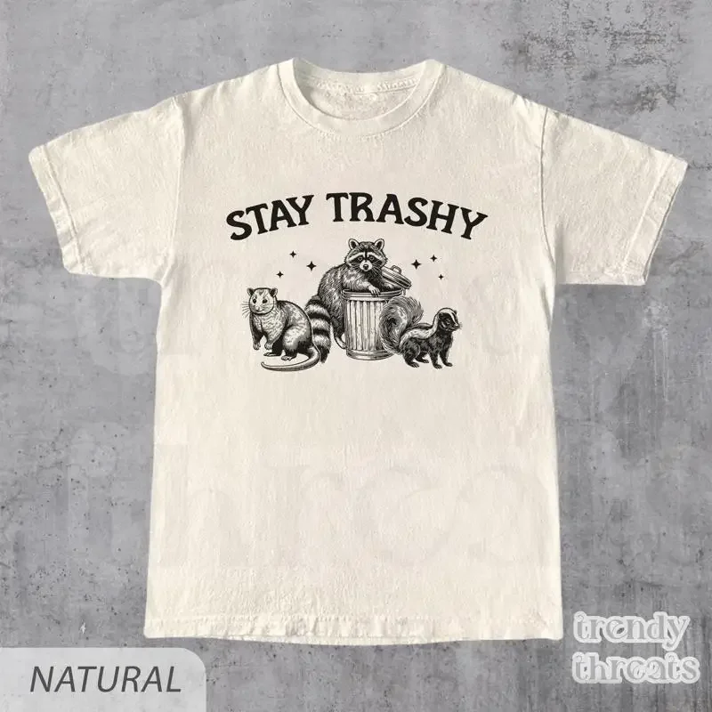 Stay Trashy T Shirt Retro Funny Racoon Meme Raccoon Lover