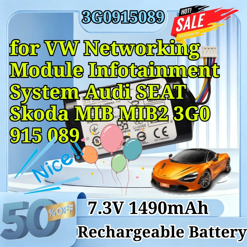 3G0915089 7.3V 1490mAh Li-ion Backup Battery for VW Networking Module Infotainment System for SEAT Skoda MIB MIB2 3G0 915 089