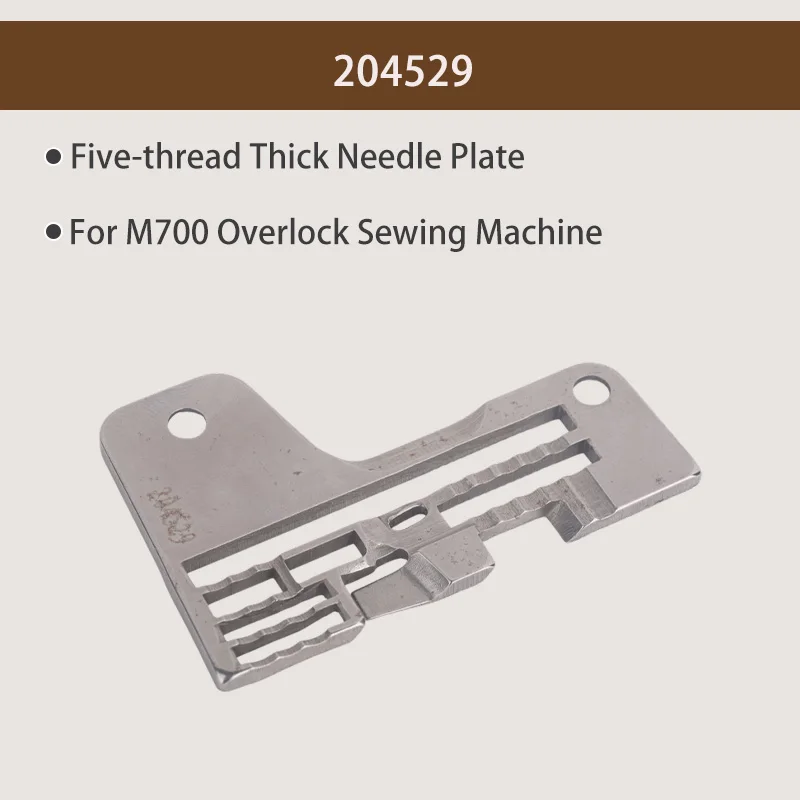 M700 Overlock Sewing Machine five-thread Thick Needle Plate 204529 Needle Plate Clamping Machine Extra Thick Needle Plate