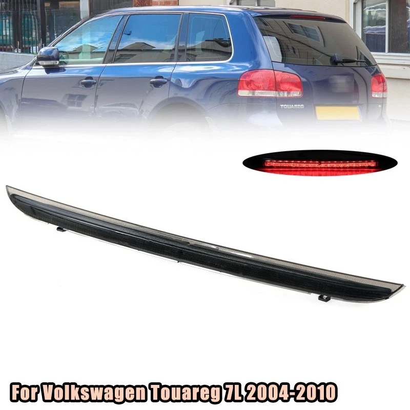 

1PCS Brand New LED Stop Lamp Smoked High Leve Third Brake Light and durable to use For VW Touareg 03-10 7L6945097B 7L6945097C
