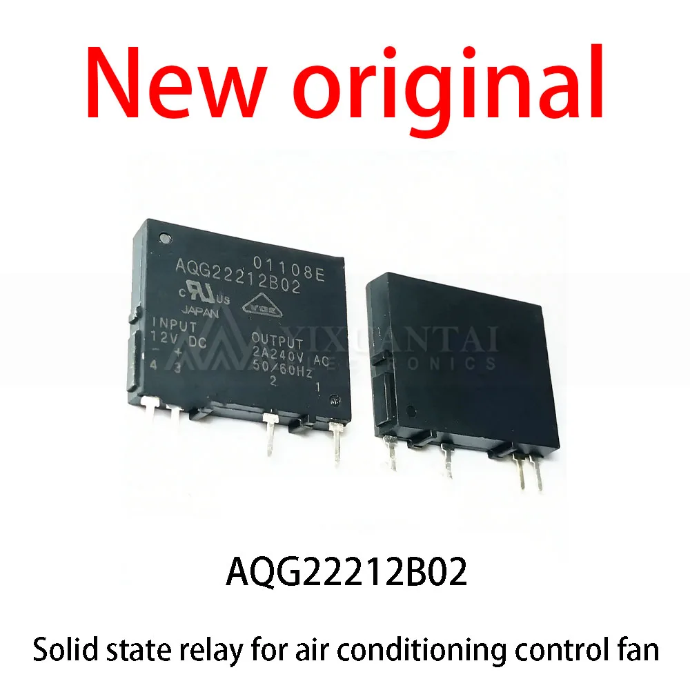 (10pcs) 100% New relay AQG22212B02 Solid state relay for air conditioning control fan