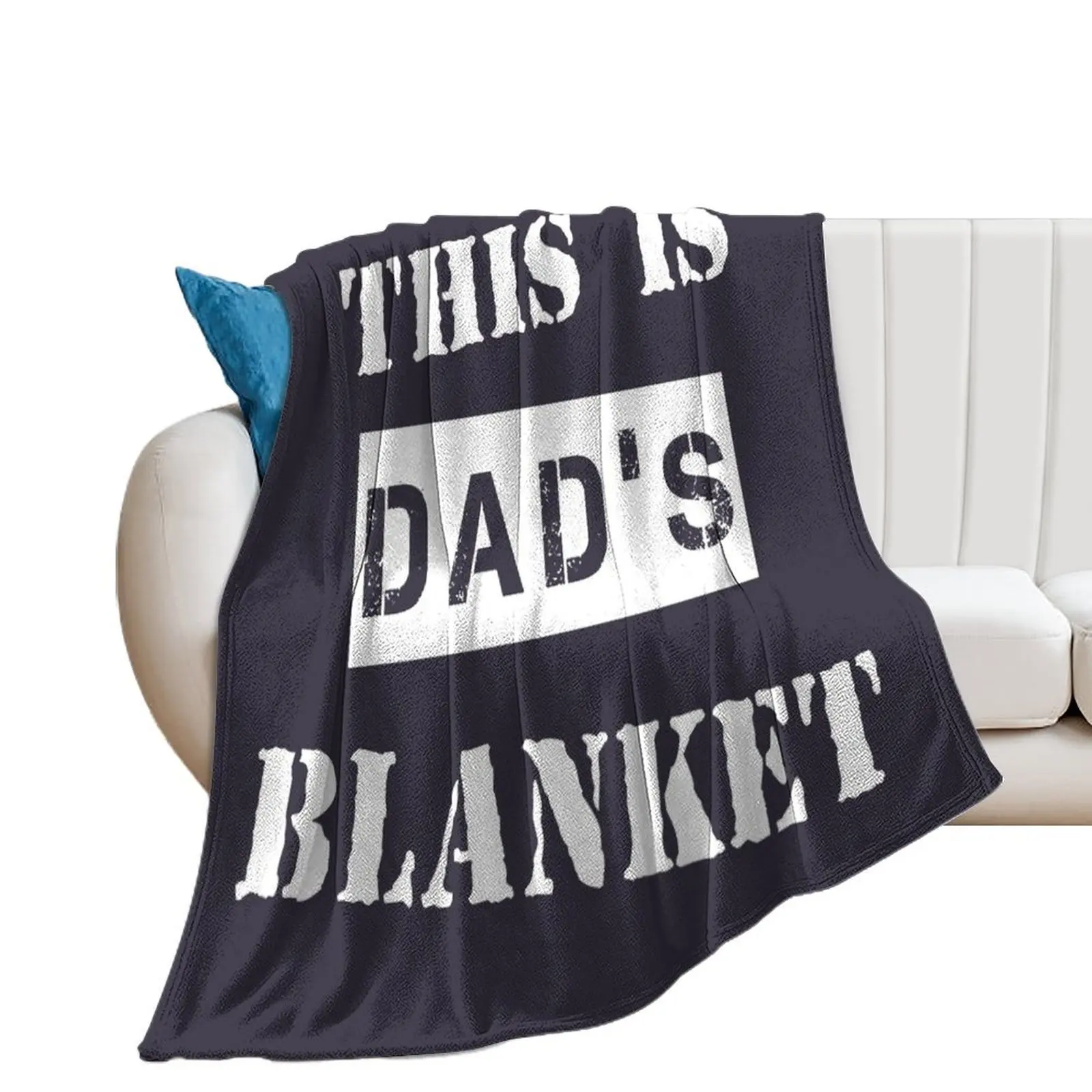 

This Is Dad's Blanket Throw Blanket Custom Travel Blankets