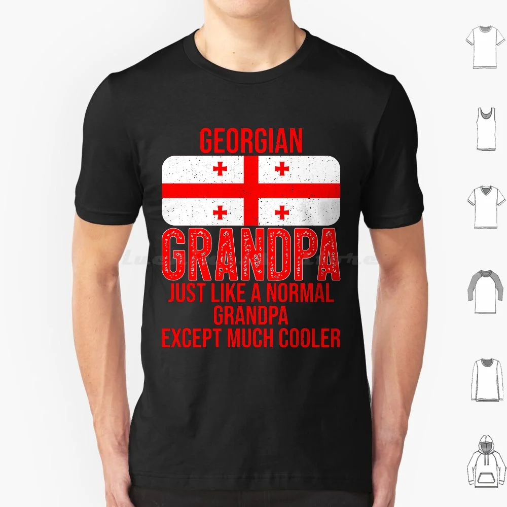 Georgian Grandpa Georgia Flag For Father's Day T Shirt 6xl Cotton Cool Tee Georgia Flag Georgia Pride Georgian Pride Flag Of
