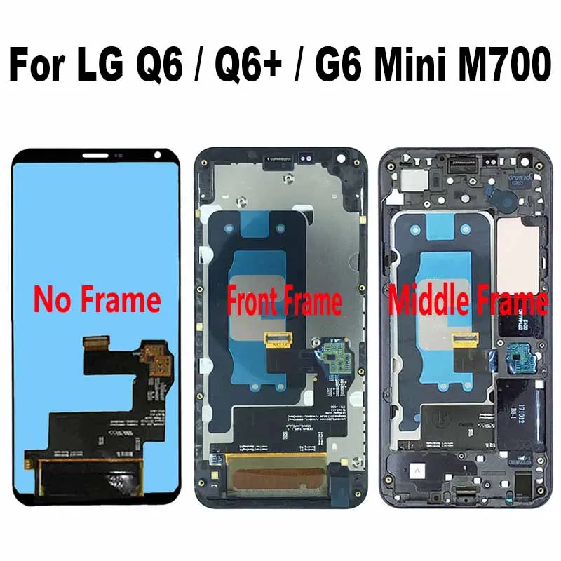 

For LG Q6 M700 US700 M703 M700A M700N M700H US700 LCD Display Touch Screen Digitizer Assembly For LG Q6+ X600K X600S X600KP