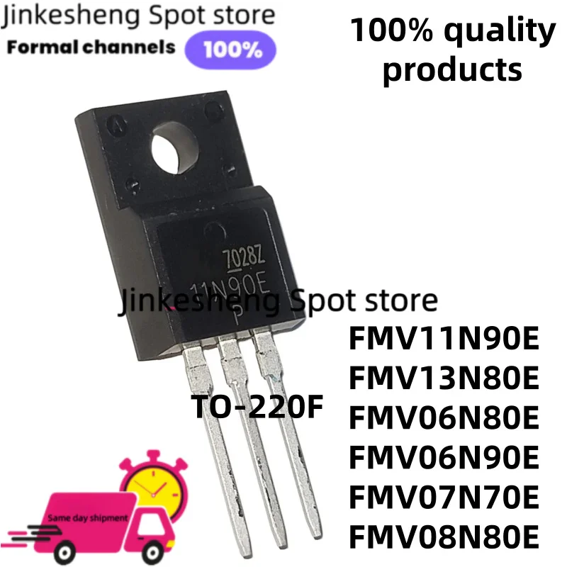 10PCS NEW FMV06N80E FMV06N90E FMV13N80E FMV06N80E FMV07N70E FMV08N80E FMV11N90E TO-220F 06N90E 07N70E 11N90E 13N80E 08N80E MOSFE