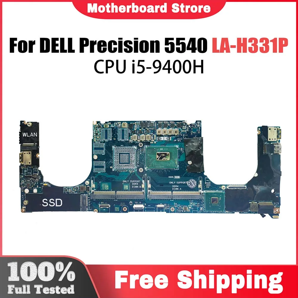 

LA-H331P Mainboard For Dell Precision 5540 XPS 7590 Laptop Motherboard With i5-9400H CPU CN-0205NX 0205NX Tested