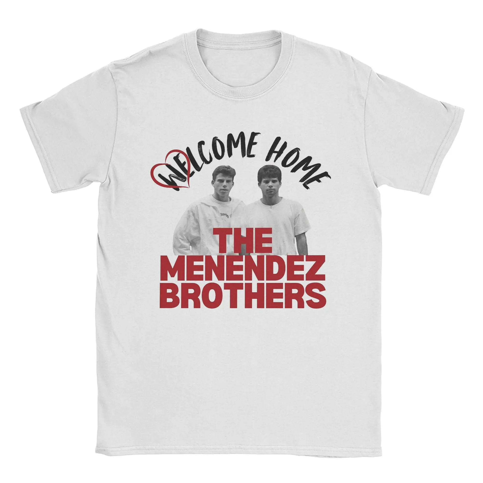 Men Women Free The Menendez Brothers T Shirt 100% Cotton Graphic Printed T-Shirt Welcome Home Clothing Outfits