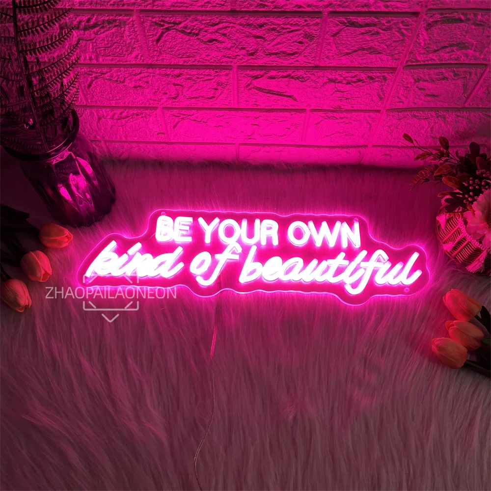 Be your own kind of beautiful Room Neon Sign LED Wall Decor USB Powered Bedroom Bedside Wall Decor Party Birthday Gift