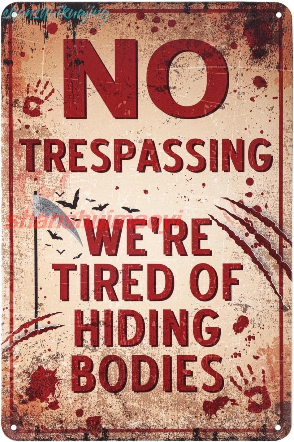 Halloween Signs, 11.8x7.8In No Trespassing We'Re Tired Of Hiding The Bodies Scary Warning Sign Funny Metal Tin Sign for Hom FGDD