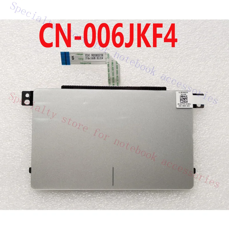 R+ is suitable for Dell Inspiron 5493 laptop touchpad, clickpad, touchpad 006JKF4 06JKF4