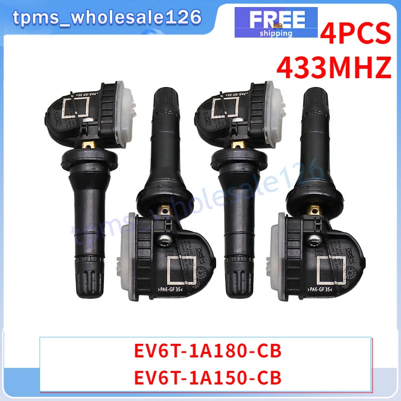 

433MHZ TPMS 4PCS Tire Pressure Sensor EV6T-1A180-CB For Ford C-Max Ecosport Escape Expedition F-150 EV6T-1A150-CB EV6T-1A180-DC